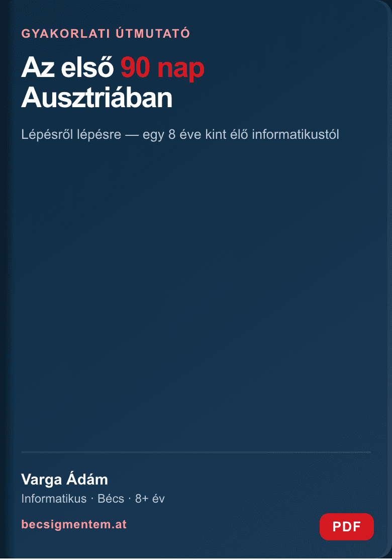Az első 90 nap Ausztriában